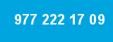 977 222 17 09